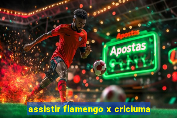 assistir flamengo x criciuma